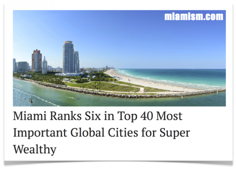 Miami ranks six in top 40 important global cities for super rich