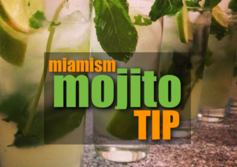 Miamism Mojito Tip – Midtown Miami