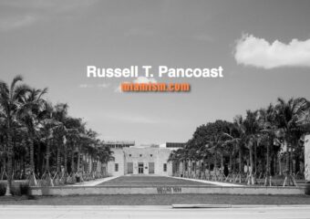 Miami Architecturally Significant Homes – Russell T. Pancoast