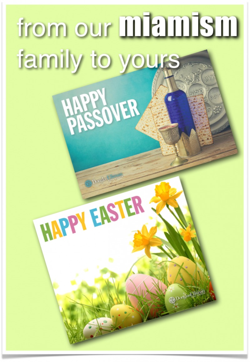 happy-easter-and-happy-passover-miamism