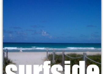 How is The Surfside Real Estate Market Doing? September 2015