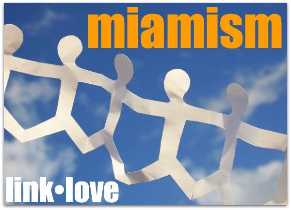 miamism-link-love