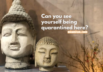 Can you see yourself being quarantined in this home?