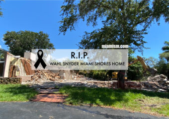 R.I.P. Wahl Snyder Landmark in Miami Shores