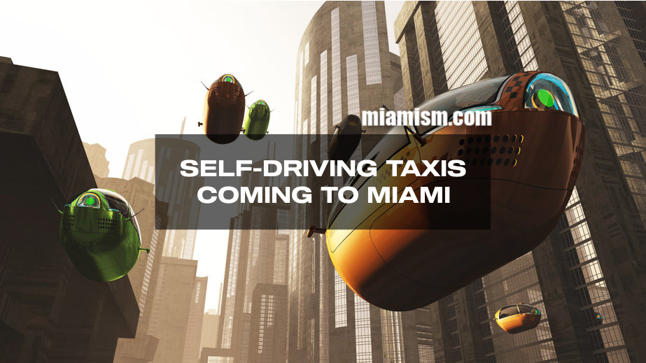 self-driving-taxis-coming-miami