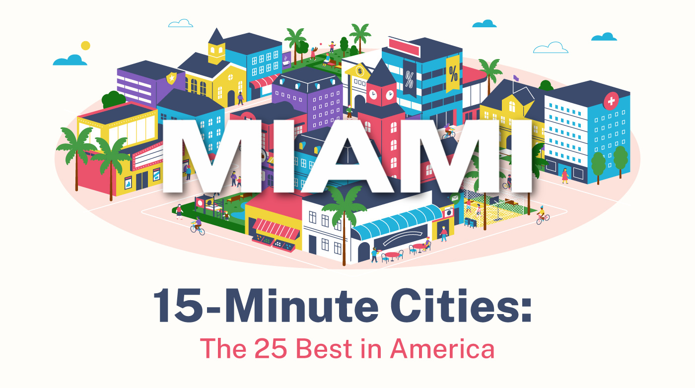 miami-leads-15-minute-city-list