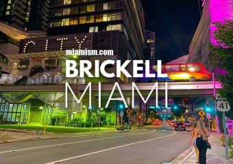 Brickell, Miami makes the list: Coolest Neighborhoods in The World