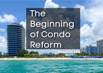 Condo Reform Big Win in Miami-Dade