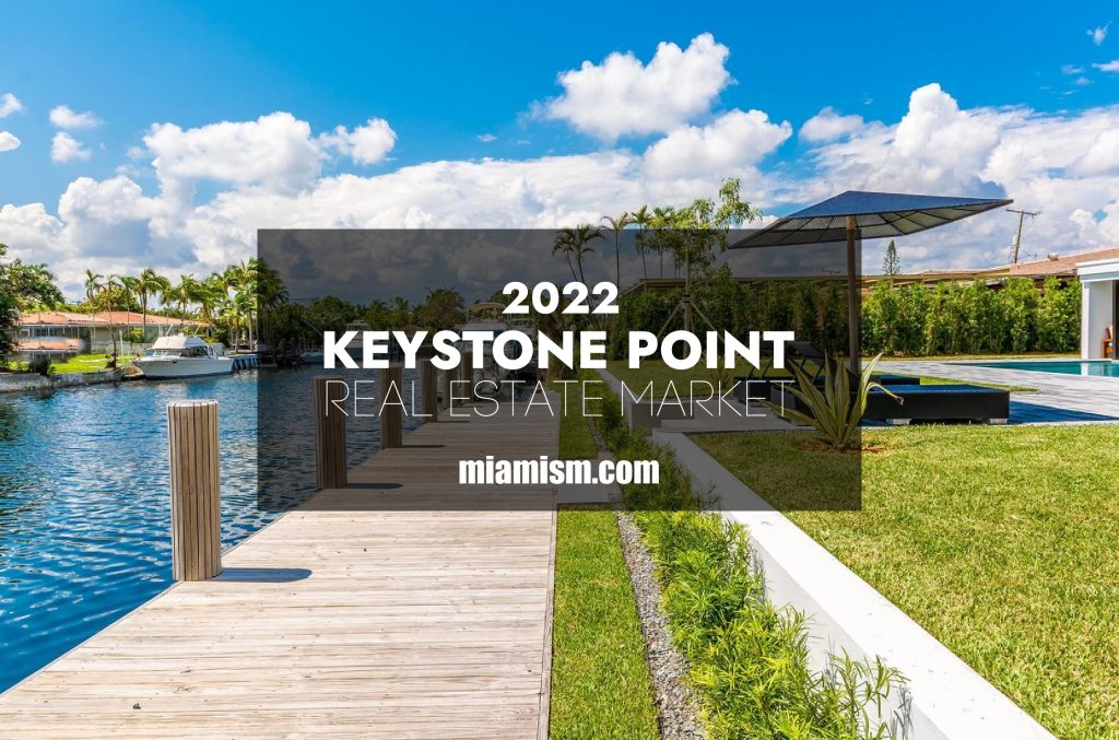 Keystone Point Real Estate Market Report for 2022