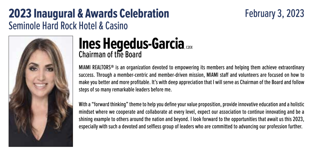 Ines Hegedus-Garcia - Miami REALTORS Chairman of The Board