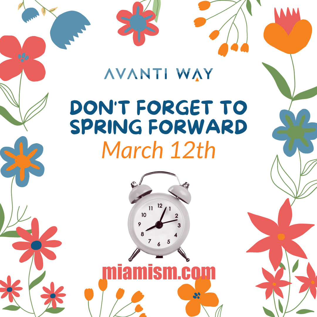 Spring Forward Daylight Savings - Miamism