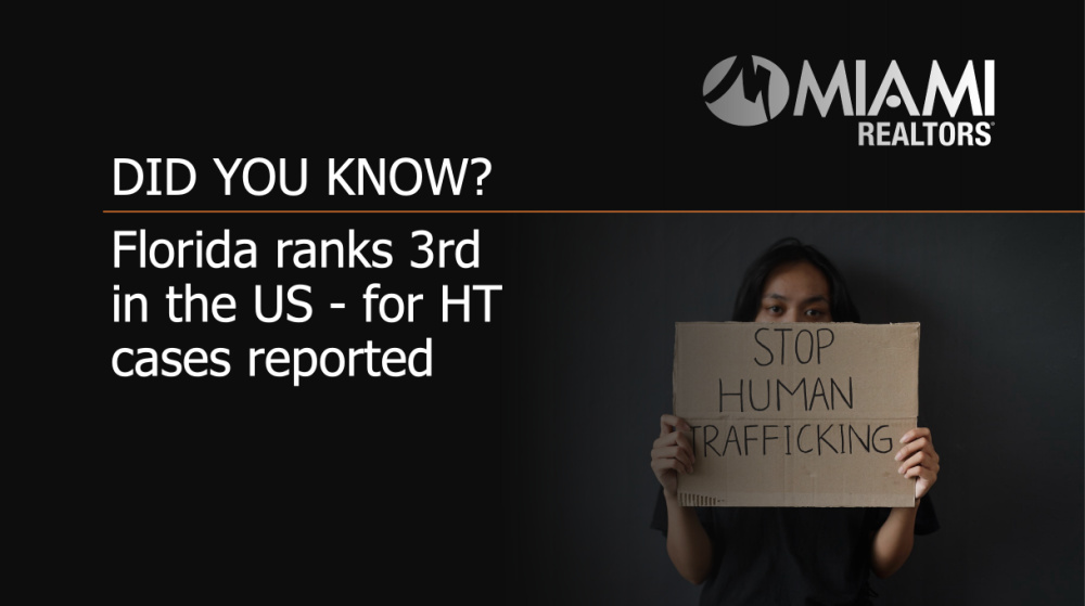Did you know that Florida ranks 3rd in the US for Human Trafficking cases reported?