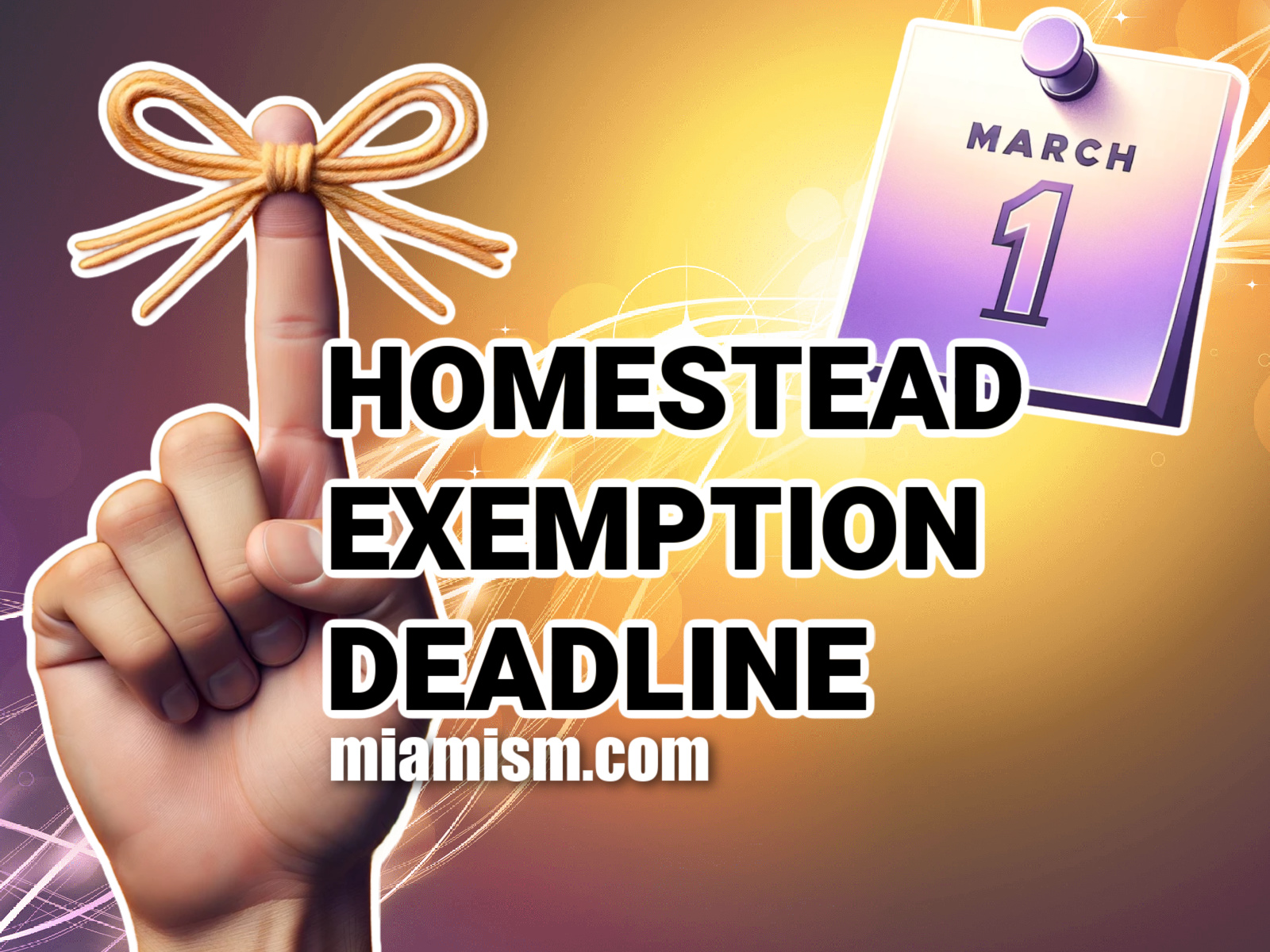 Homestead Exemption Reminder