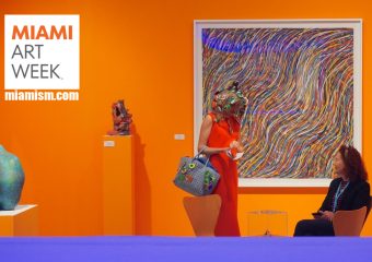 Miami Art Week & Art Basel: The Magic of Art in Chaos