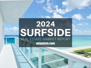 Annual Overview: Surfside 2024 Real Estate Market – Key Trends and Analysis