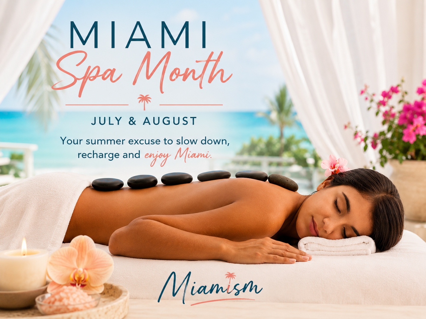 What Is Miami Spa Month? A Local’s Guide to Miami’s Summer Spa Event